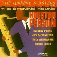Purchase Houston Person - The Opening Round