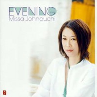 Purchase Missa Johnouchi - Evening