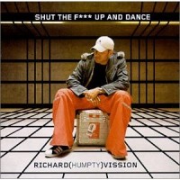 Purchase Richard Vission - Shut The F*** Up And Dance