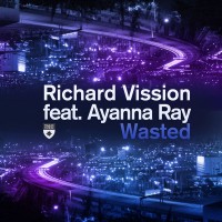 Purchase Richard Vission - Wasted (Feat. Ayanna Ray) (MCD)