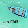 Buy Consoul Trainin - Take Me To Infinity (CDS) Mp3 Download