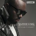 Buy Maitre Gims - Est-Ce Que Tu M'aimes? (CDS) Mp3 Download