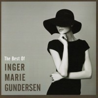 Purchase Inger Marie Gundersen - The Best Of Inger Marie Gundersen