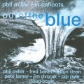 Buy In Cahoots & Phil Miller - Out Of The Blue Mp3 Download