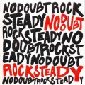 Buy No Doubt - Rock Steady Mp3 Download