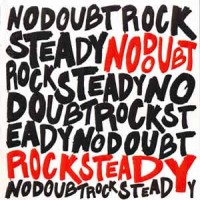 Purchase No Doubt - Rock Steady