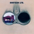 Buy Shotgun Ltd. - Shotgun Ltd. (Remastered 2011) Mp3 Download