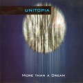 Buy Unitopia - More Than A Dream Mp3 Download