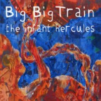Purchase Big Big Train - The Infant Hercules