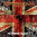 Buy O'regan - Polymorphic Tragedy Mp3 Download