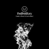 Purchase The Fire & Fury - Beats Voices & Loud Noises (EP)