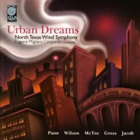 Purchase North Texas Wind Symphony - Urban Dreams