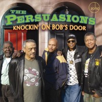 Purchase The Persuasions - Knockin' On Bob's Door
