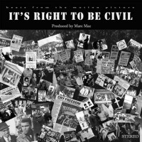 Purchase Marc Mac - It's Right To Be Civil