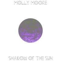 Purchase Molly Moore - Shadow Of The Sun (EP)