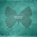 Buy Kate Walsh - The Real Thing Mp3 Download