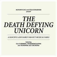 Purchase Motorpsycho - The Death Defying Unicorn (With Ståle Storløkken)