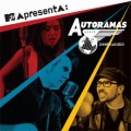 Buy Autoramas - MTV Apresenta Mp3 Download
