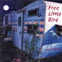 Purchase The Burns Sisters - Free Little Bird