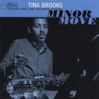 Purchase Tina Brooks - Minor Move (Vinyl)