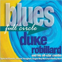 Purchase Duke Robillard - Blues Full Circle