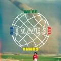 Buy Dawes - We're All Gonna Die Mp3 Download