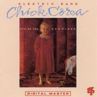 Purchase Chick Corea Elektric Band - Eye Of The Beholder