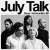Buy July Talk - Guns + Ammunition Mp3 Download
