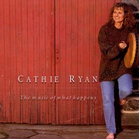 Purchase Cathie Ryan - The Music Of What Happens