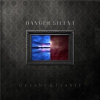 Purchase Danger Silent - Oceans & Flares CD1