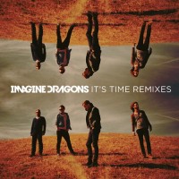 Purchase Imagine Dragons - It's Time (Remixes) (EP)