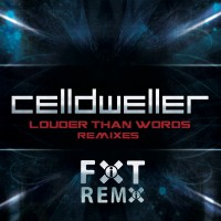 Purchase Celldweller - Louder Than Words (Remixes) (Deluxe Edition) CD2