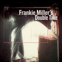 Purchase Frankie Miller - Frankie Miller's Double Take