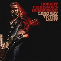 Purchase Robert Pehrsson's Humbucker - Long Way To The Light