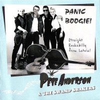 Purchase Pete Anderson - Panic Boogie! (With The Swamp Shakers)
