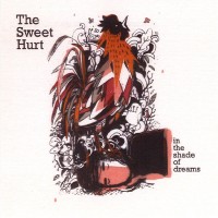 Purchase The Sweet Hurt - In The Shade Of Dreams (EP)