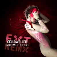 Purchase Celldweller - Welcome To The End (Remixes)