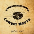 Buy Cowboy Mouth - The Name Of The Band Is...Cowboy Mouth: Best Of (So Far) Mp3 Download