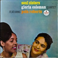 Purchase Gloria Coleman - Soul Sisters (Feat. Pola Roberts) (Vinyl)