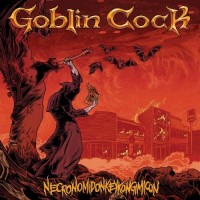 Purchase Goblin Cock - Necronomidonkeykongimicon