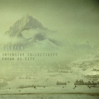 Purchase Idlefon - Intensive Collectivity Known As City
