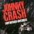 Buy Johnny Crash - Unfinished Business Mp3 Download