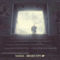 Purchase Nadus - Broke City (EP)