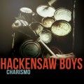 Buy The Hackensaw Boys - Charismo Mp3 Download