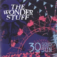 Purchase The Wonder Stuff - 30 Goes Around The Sun