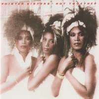 Purchase The Pointer Sisters - Hot Together (Remastered 2011)
