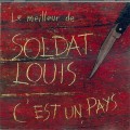 Buy Soldat Louis - Le Meilleur De Soldat Louis: C'est Un Pays Mp3 Download