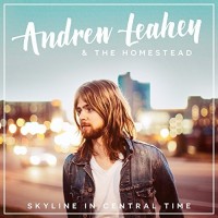 Purchase Andrew Leahey - Skyline In Central Time (With The Homestead)
