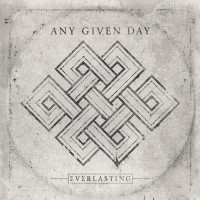 Purchase Any Given Day - Everlasting