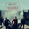 Buy Bon Jovi - This House Is Not For Sale (CDS) Mp3 Download